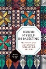 Nora Lester Murad, Nora Lester Murad - I Found Myself in Palestine