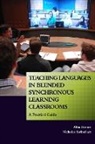 Alba Girons, Alba Swinehart Girons, Nicholas Swinehart - Teaching Languages in Blended Synchronous Learning Classrooms