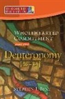 Stephen J Binz, Stephen J. Binz - Wholehearted Commitment: Deuteronomy