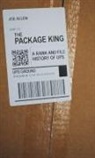 Joe Allen, Allen Joe - The Package King