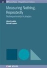 Allan Franklin, Ronald Laymon - Measuring Nothing, Repeatedly