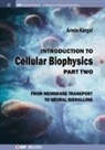 Armin Kargol - Introduction to Cellular Biophysics, Volume 2