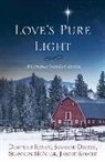 Susanne Dietze, Shannon McNear, Deborah Raney, Deborah/ McNear Raney - Love's Pure Light