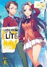 Syougo Kinugasa, Tomoseshunsaku - Classroom of the Elite, Light Novel Vol. 6