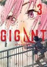 Hiroya Oku - GIGANT Vol. 3