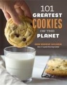 Erin Mylroie - 101 Greatest Cookies on the Planet