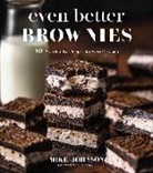 Mike Johnson - Even Better Brownies