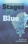 Kayla Jeswald - Stages of Blue