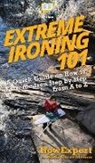 Howexpert, Marie Claire Medina - Extreme Ironing 101