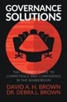 David a. H. Brown, Debra L Brown, Debra L. Brown - Governance Solutions