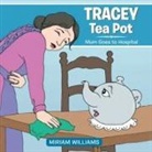 Miriam Williams - TRACEY TEA POT