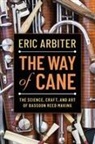 Eric Arbiter, Eric (Associate Principal Bassoon Arbiter, Oxford University Press - Way of Cane
