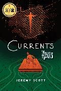 Jeremy Scott - Currents - The Ables Book 3