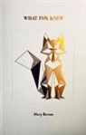 Mary Barnes - What Fox Knew