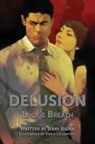 Jerry Bader, Jerry Bader, Paola Ceccantoni, Paola Ceccantoni - Delusion