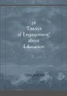 Traumear - 36 Essays of Engagement about Education