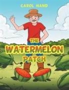 Carol Hand - The Watermelon Patch