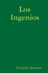 Gerardo Sanchez - Los Ingenios