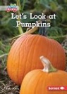 Katie Peters - Let's Look at Pumpkins