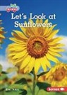 Katie Peters - Let's Look at Sunflowers