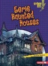 Candice Ransom - Eerie Haunted Houses