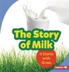 Stacy Taus-Bolstad - The Story of Milk