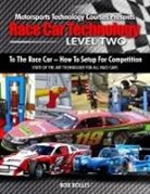 Bob Bolles - Race Car Technology - Level Two