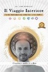 Dani Di Maggio - Il viaggio interiore: La tua trasformazione attraverso i sette chakra