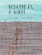 Dianne White, Barroux - Sometimes a Wall