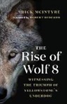 Rick Mcintyre, McIntyre Rick - The Rise of Wolf 8