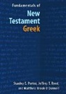 Matthew Brook O'Donnell, Stanley E Porter, Stanley E. Porter, Jeffrey T Reed, Jeffrey T. Reed - Fundamentals of New Testament Greek