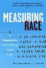 Cynthia Alcantar, Edward R. Curammeng, Bach Mei Dolly, Robert T. Teranishi, Cynthia Alcantar, Cynthia M Alcantar... - Measuring Race