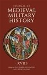 Kelly Devries, John France, Clifford J. Rogers, Kelly Devries, Kelly (Customer) DeVries, John France... - Journal of Medieval Military History