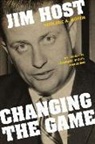 Jim Host, Jim/ Moyen Host - Changing the Game