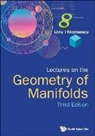 Liviu I Nicolaescu, Liviu I Nicolaescu, Liviu I (Univ Of Notre Dame Nicolaescu, Liviu I. Nicolaescu - Lectures On The Geometry Of Manifolds (Third Edition)