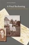 Ruth Gutmann - A Final Reckoning