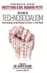 Brett King, Brett Petty King, Dr. Richard Petty, Richard Petty - The Rise of Technosocialism