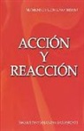 Swami Dayananda Saraswati - Acción y Reacción