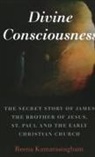 Reena Kumarasingham - Divine Consciousness