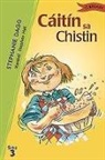 Stephanie Dagg, Stephen Hall - Cáitín Sa Chistin