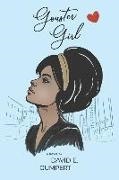 David E. Gumpert - Gouster Girl