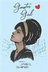 David E. Gumpert - Gouster Girl