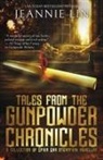 Jeannie Lin - Tales from the Gunpowder Chronicles