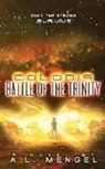 A. L. Mengel - Battle of the Trinity: Colonia Volume Two