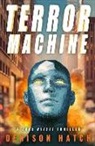 Denison Hatch - Terror Machine: A Jake Rivett Thriller