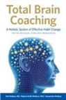 Robert Keith Wallace, Samantha Wallace, Samantha (Maharishi International University) Wallace, Ted Wallace - Total Brain Coaching