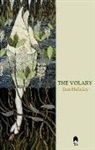 Erin Halliday - The Volary
