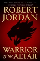Robert Jordan - Warrior of Altaii