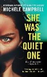 Michele Campbell - She Was the Quiet One