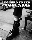 Leonard Freed, Tony Nourmand, Michael Shulman, Shulman Michael - Leonard Freed: Police Work